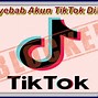 Cara Buka Akun Tiktok Yang Di Blokir