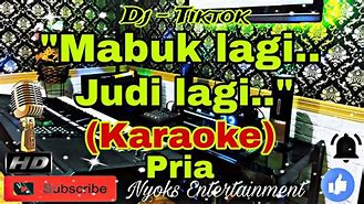 Mabuk Dan Judi Karaoke Original Mp3 Gratis